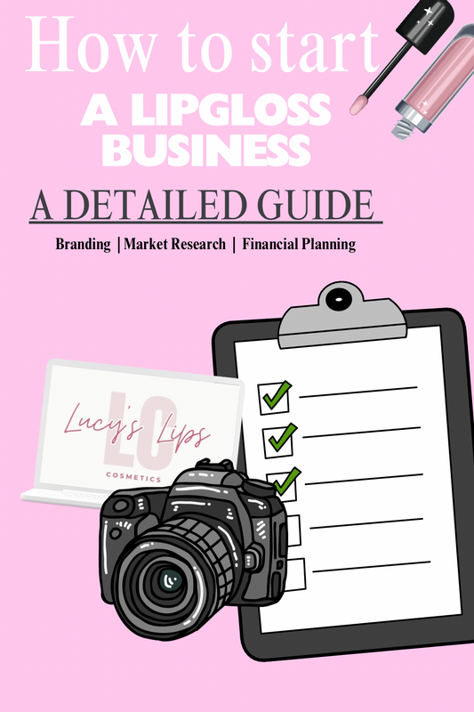 How To Start A Lip Gloss Business